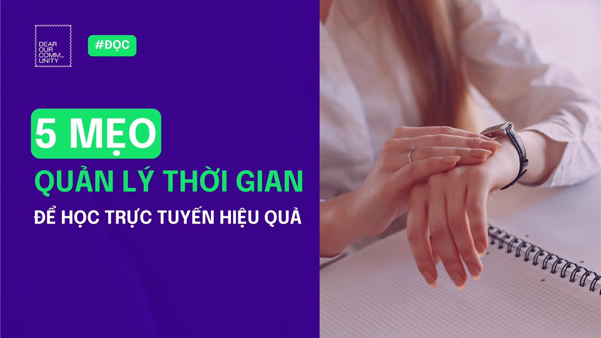5 MẸO QUẢN LÝ THỜI GIAN ĐỂ HỌC TRỰC TUYẾN HIỆU QUẢ