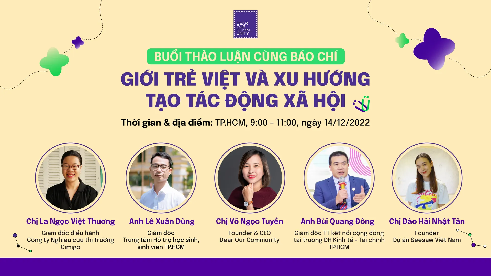 BUỔI THẢO LUẬN VỀ CHỦ ĐỀ “GIỚI TRẺ VIỆT VÀ XU HƯỚNG TẠO TÁC ĐỘNG XÃ HỘI”