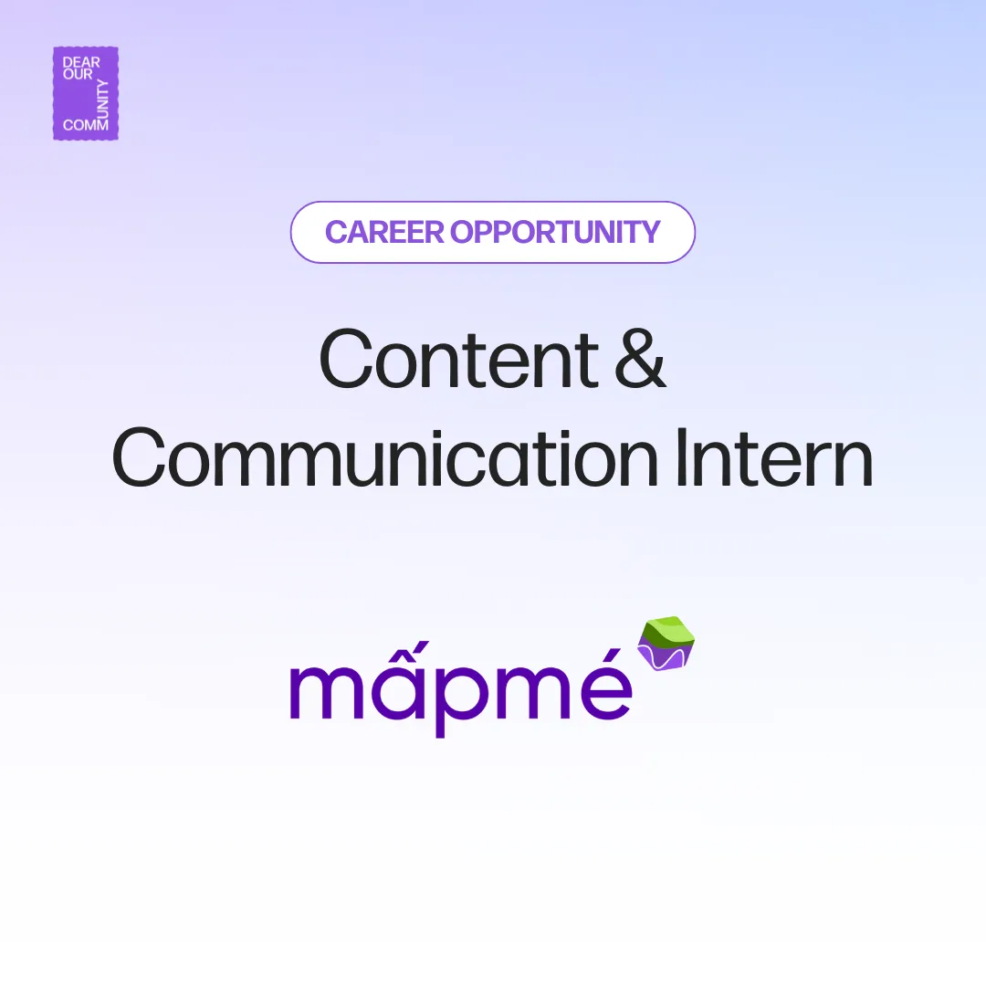 Content & Communication Intern, Mấp Mé