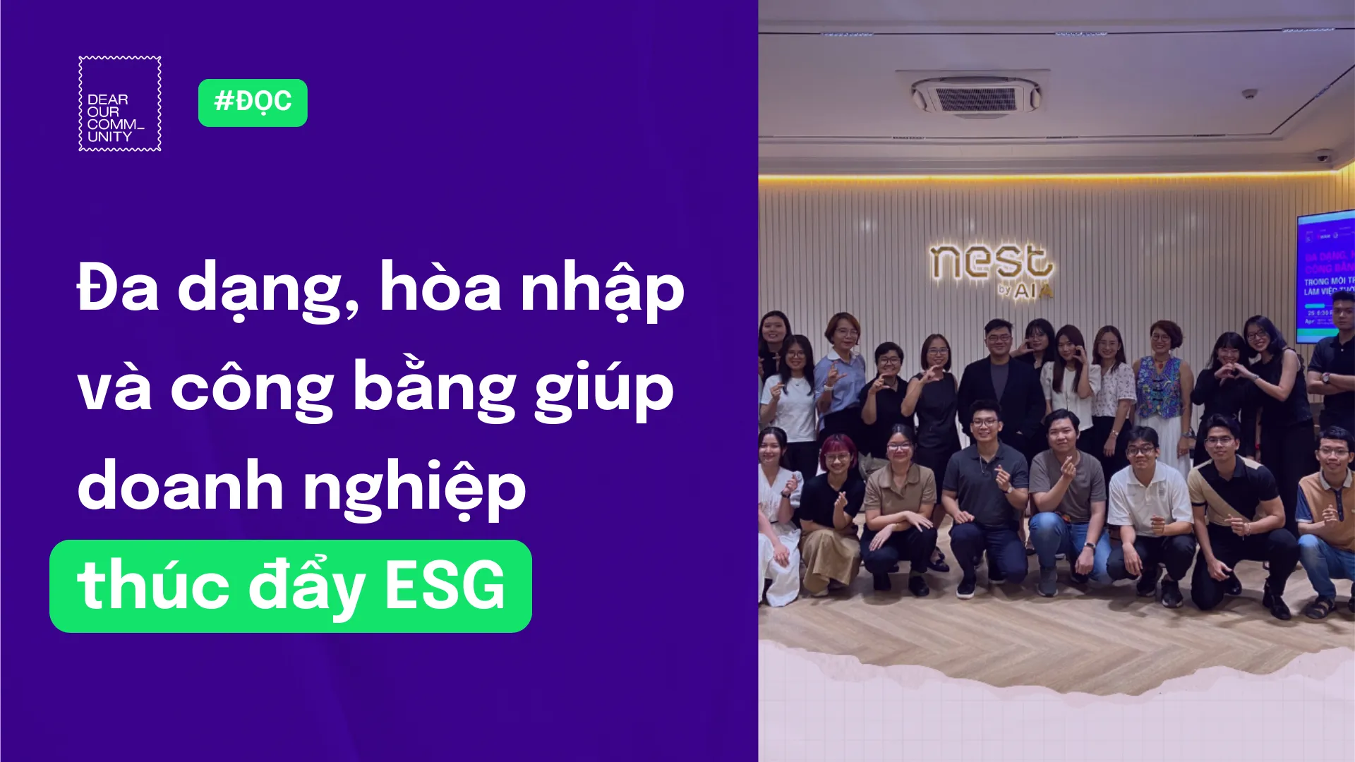 Đa dạng, hòa nhập và công bằng giúp doanh nghiệp thúc đẩy ESG