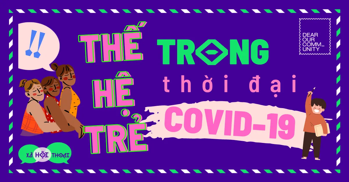 Thế hệ Trẻ trong Thời Đại COVID-19