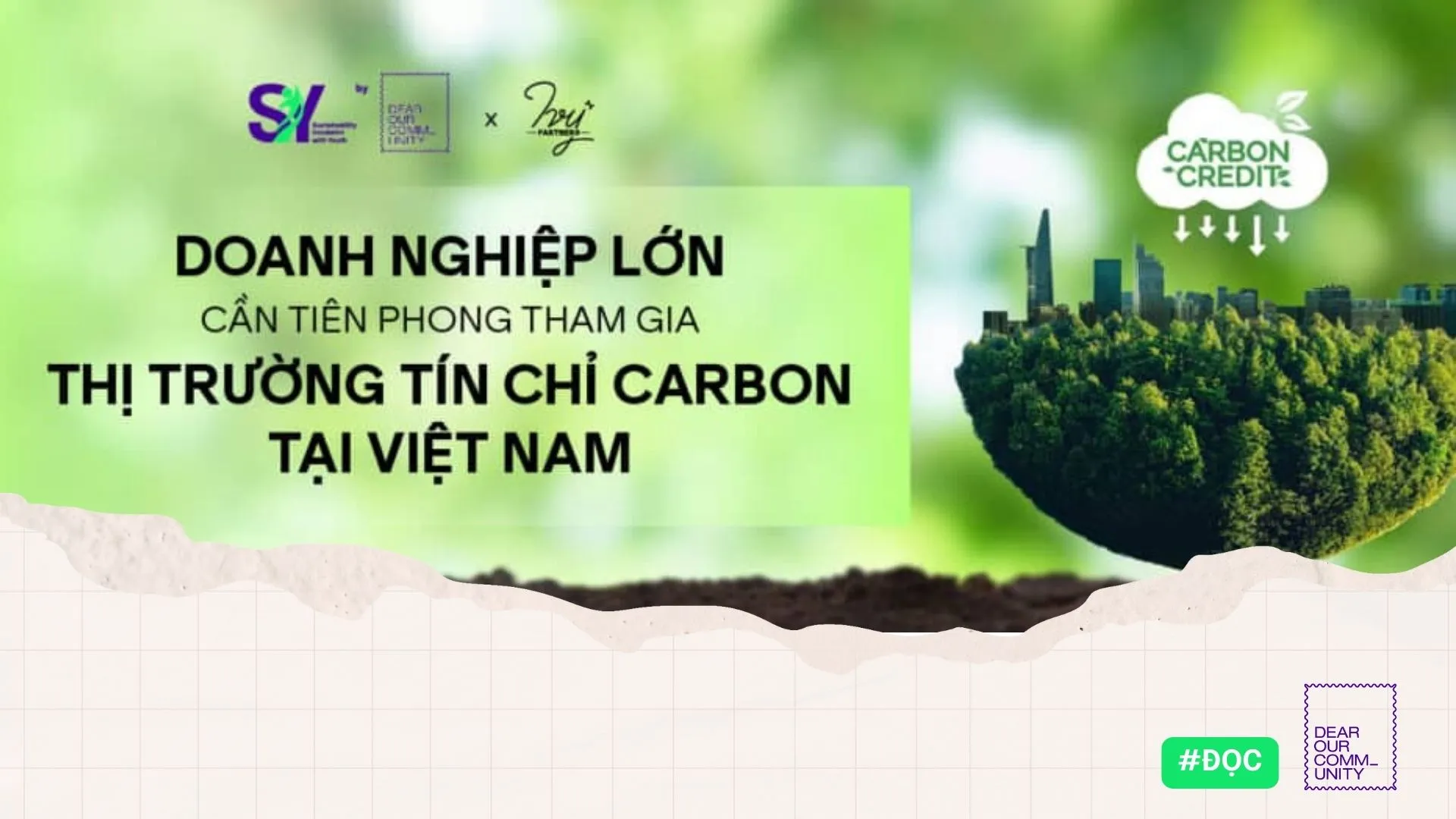 Doanh nghiệp lớn cần tiên phong dẫn dắt hành trình tham gia thị trường tín chỉ carbon tại Việt Nam