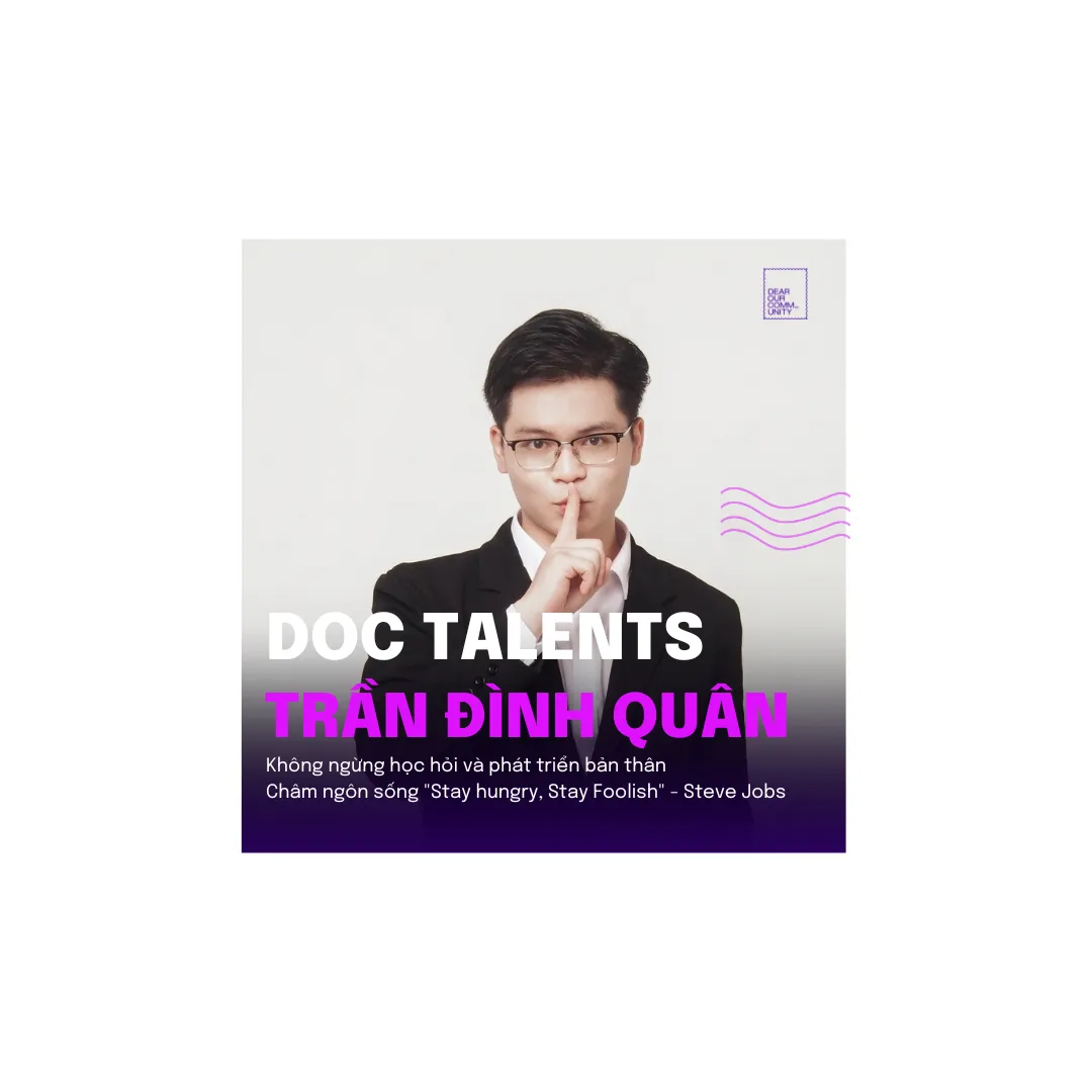 DOC Talent: Cánh cửa dẫn đến sự nghiệp mơ ước