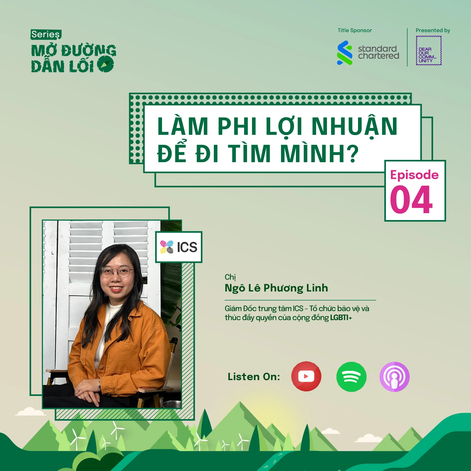 EP4: Làm phi lợi nhuận để đi tìm mình?