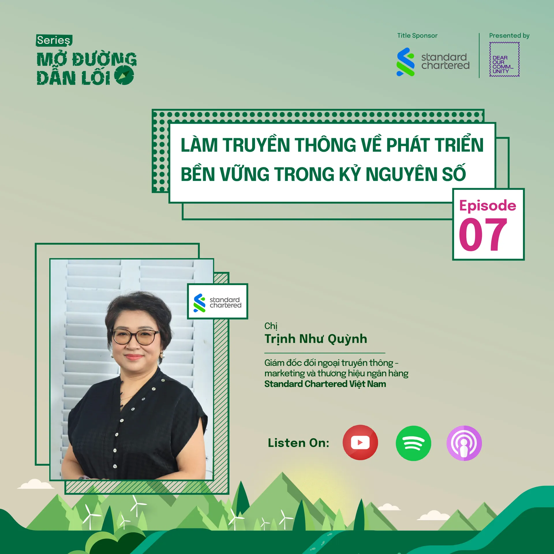 EP7: Làm truyền thông về phát triển bền vững trong kỷ nguyên số