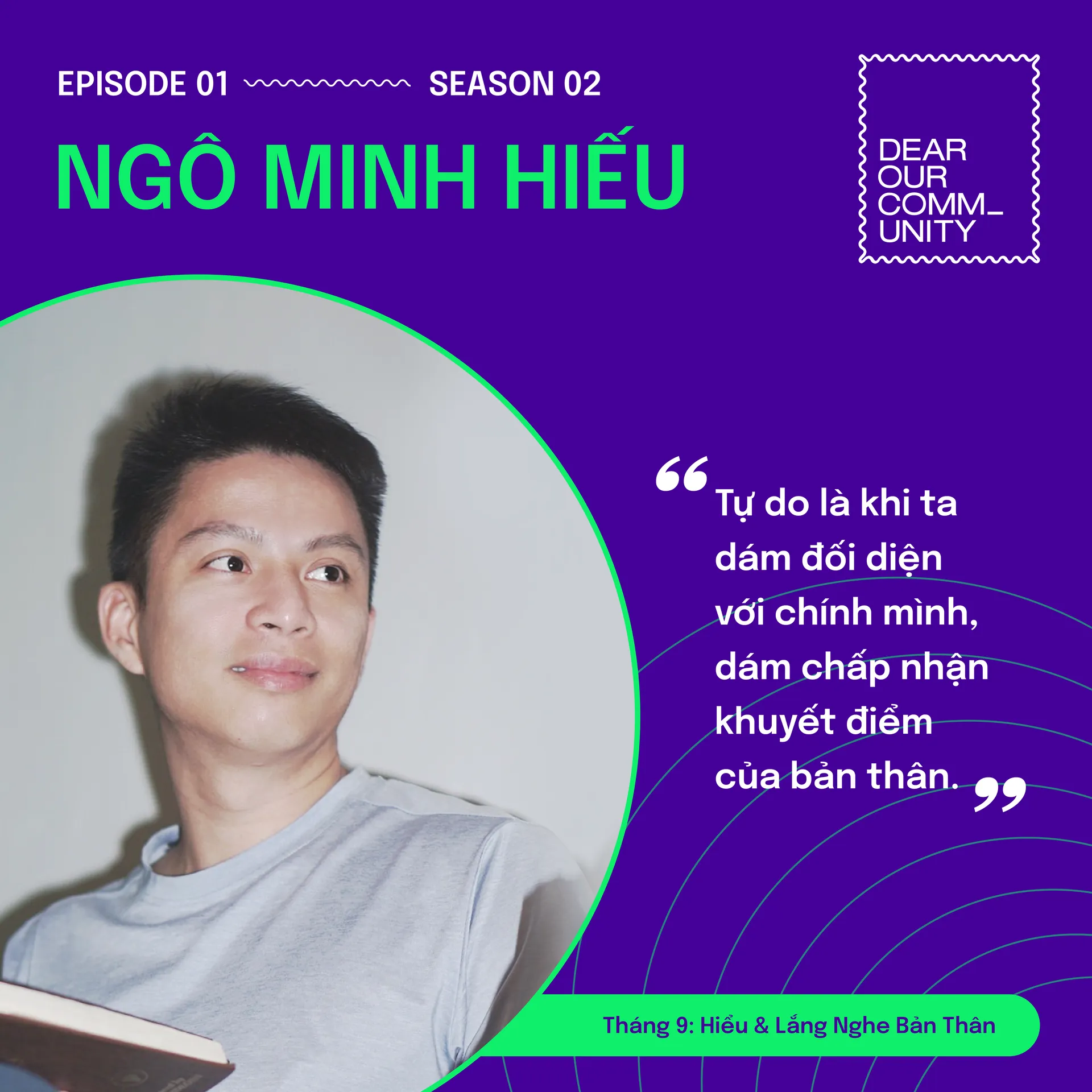 ESP 1: Tự do là khi ta dám thành thật với chính mình – Ngô Minh Hiếu