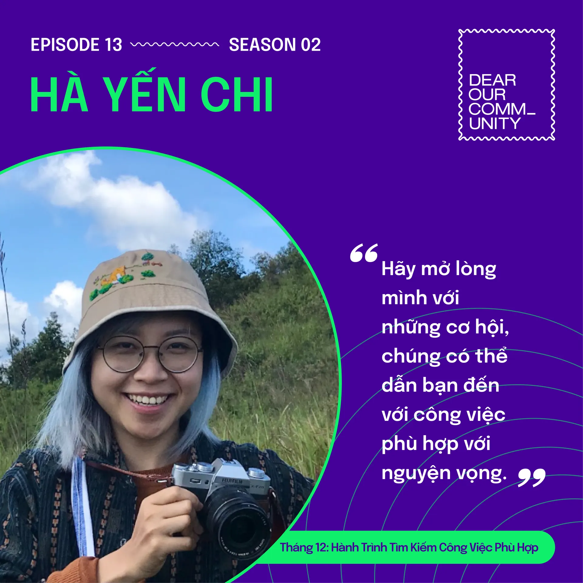 ESP 13: THEO ĐUỔI CÔNG VIỆC MÌNH THÍCH, DỄ HAY KHÓ? – HÀ YẾN CHI