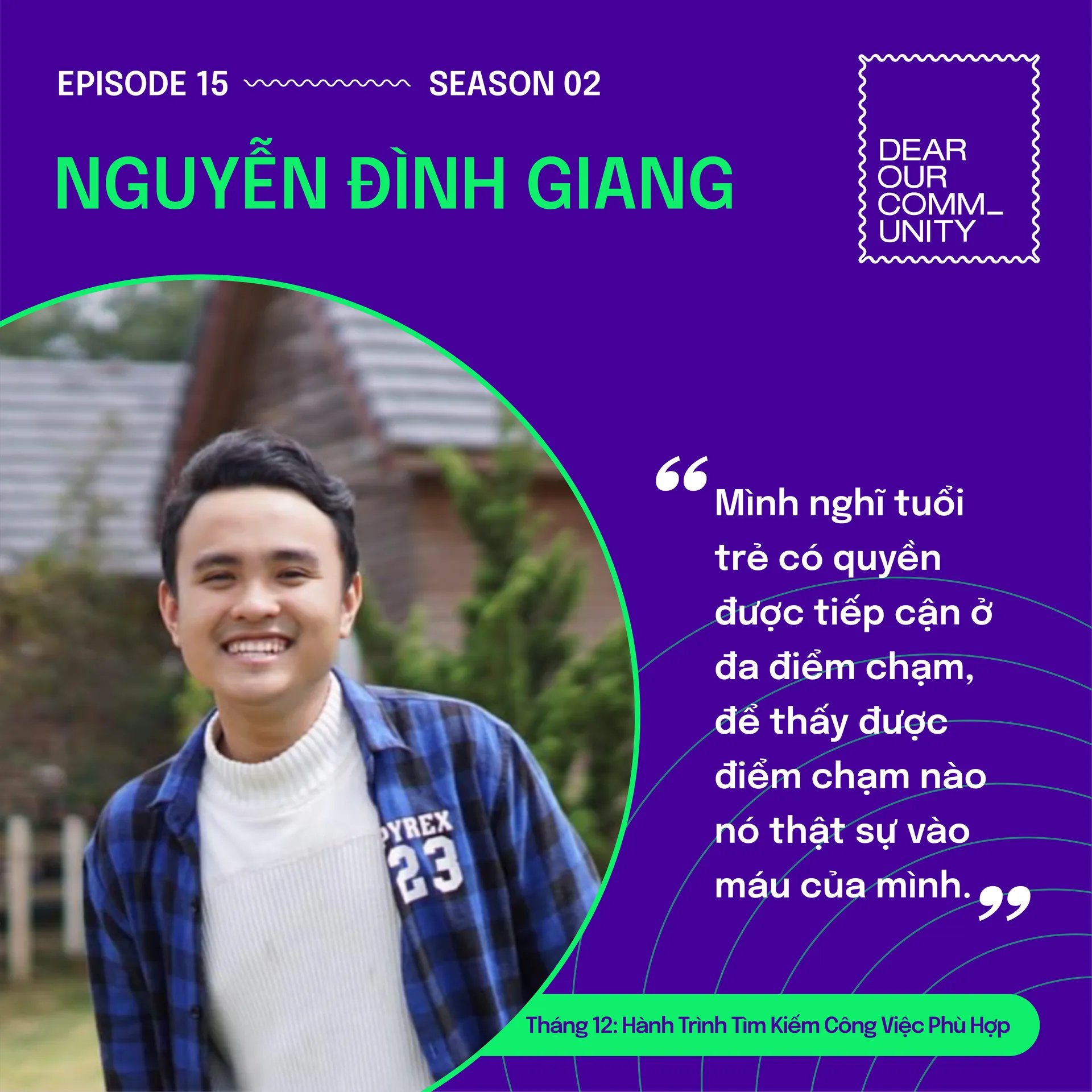 ESP 15: TUỔI TRẺ HÃY DÁM VÙNG VẪY VÀ TRẢI NGHIỆM – NGUYỄN ĐÌNH GIANG