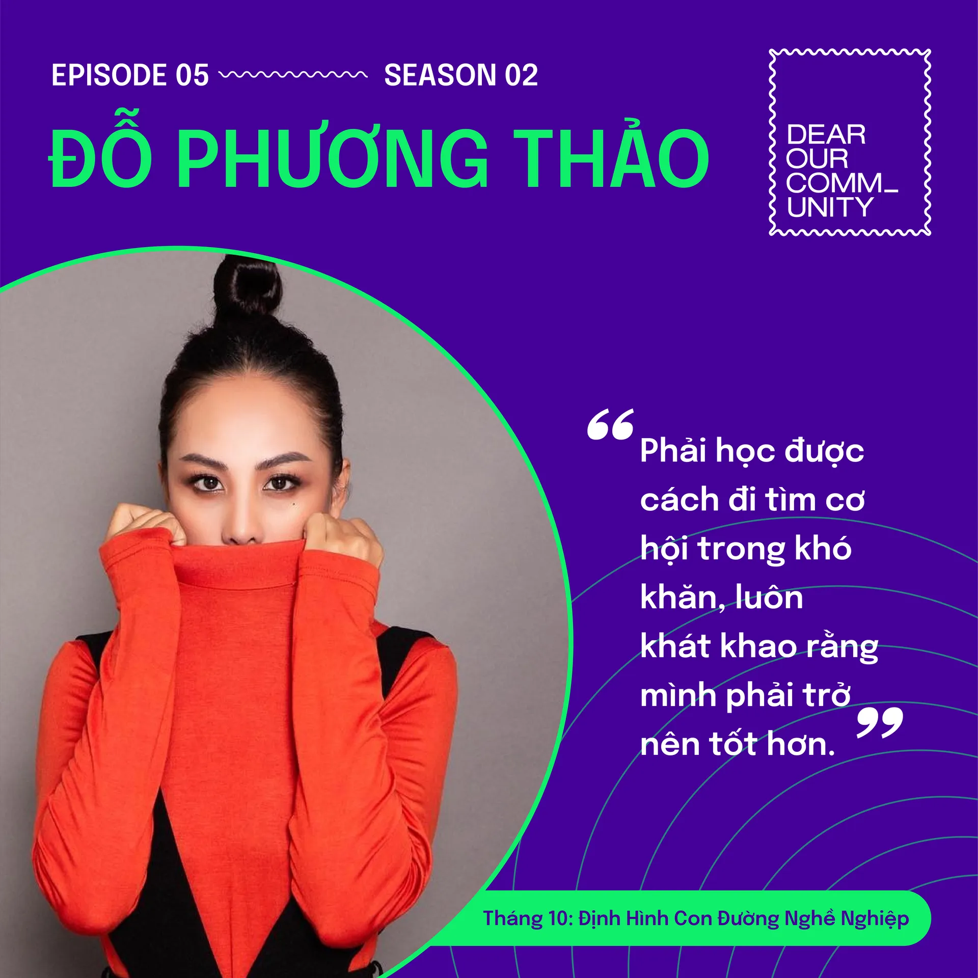 ESP 5: TỪ CÔ BÉ NHÚT NHÁT ĐẾN NÀNG MC TỰ TIN – ĐỖ PHƯƠNG THẢO