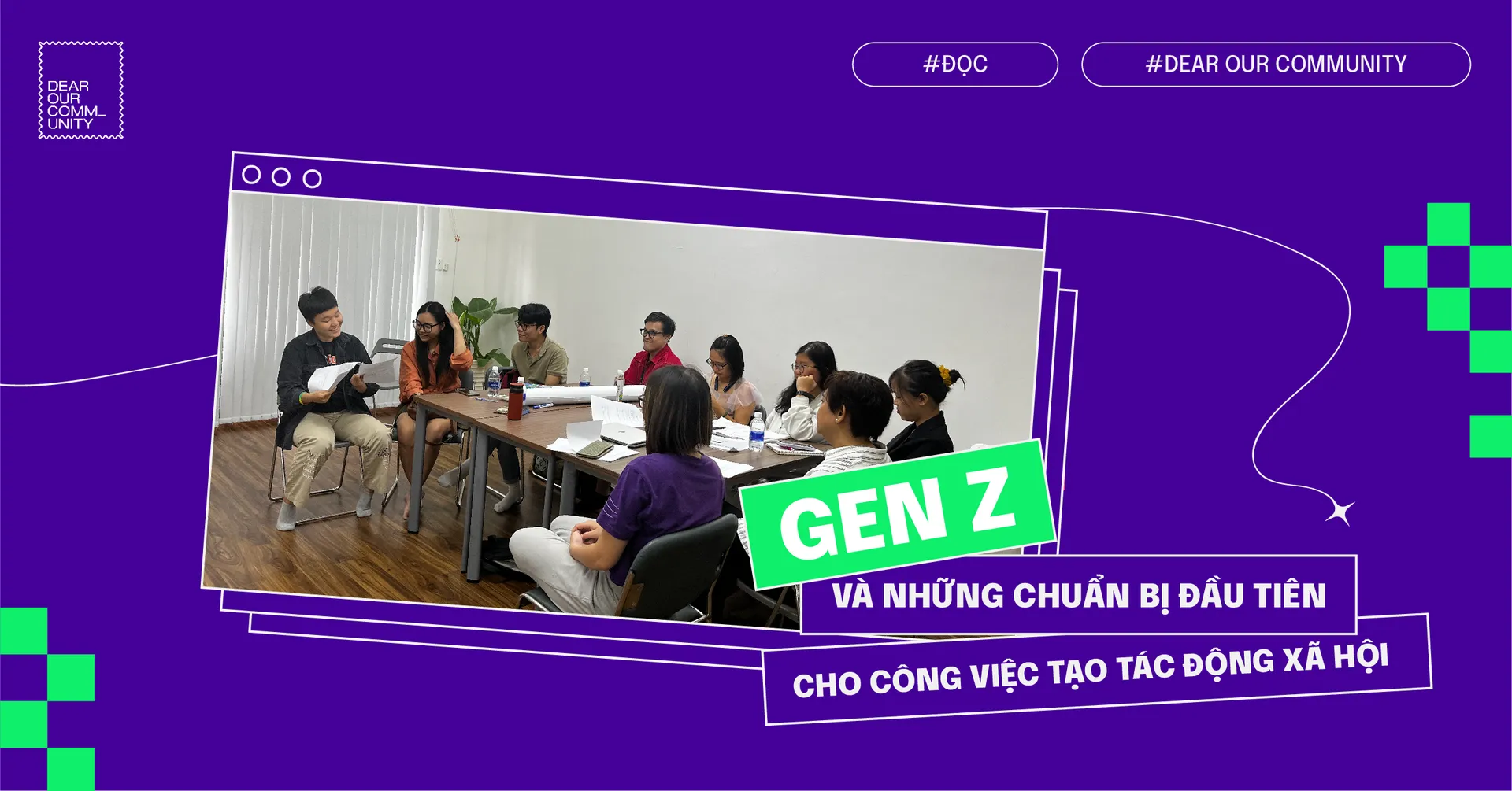 Gen Z và những chuẩn bị đầu tiên cho công việc tạo tác động xã hội