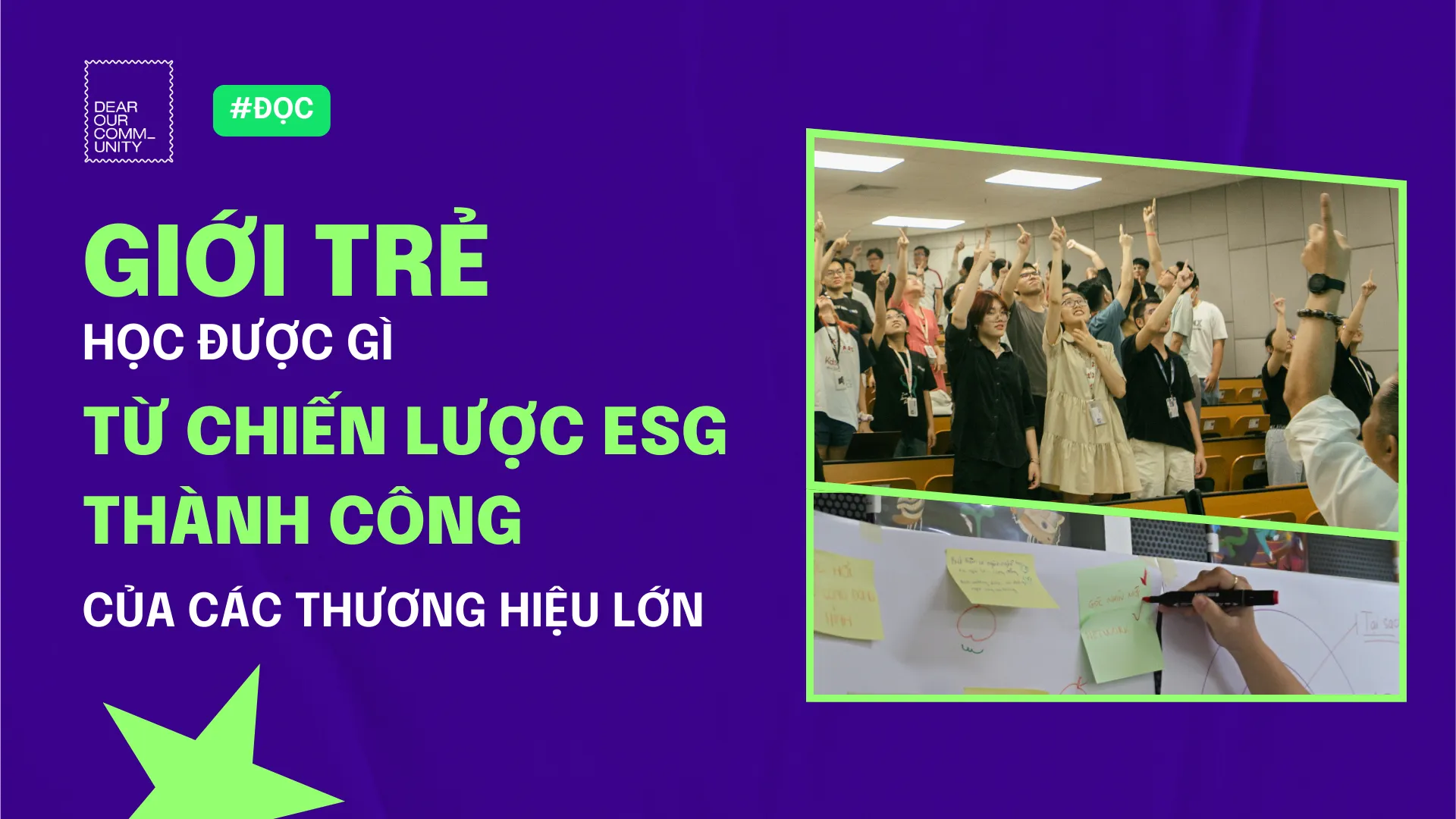 Giới trẻ học được gì từ chiến lược ESG thành công của các thương hiệu lớn?