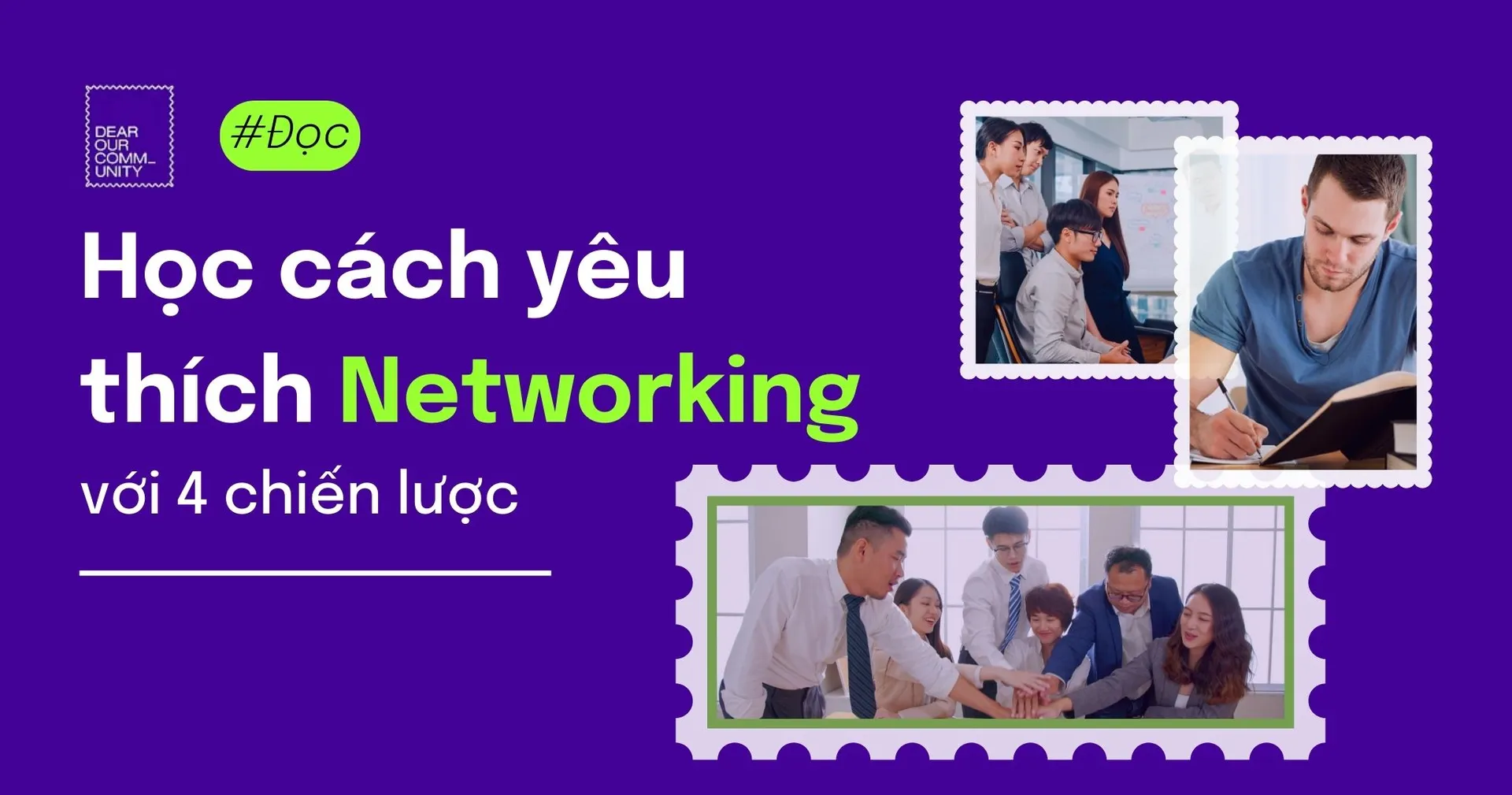 Học cách yêu thích Networking