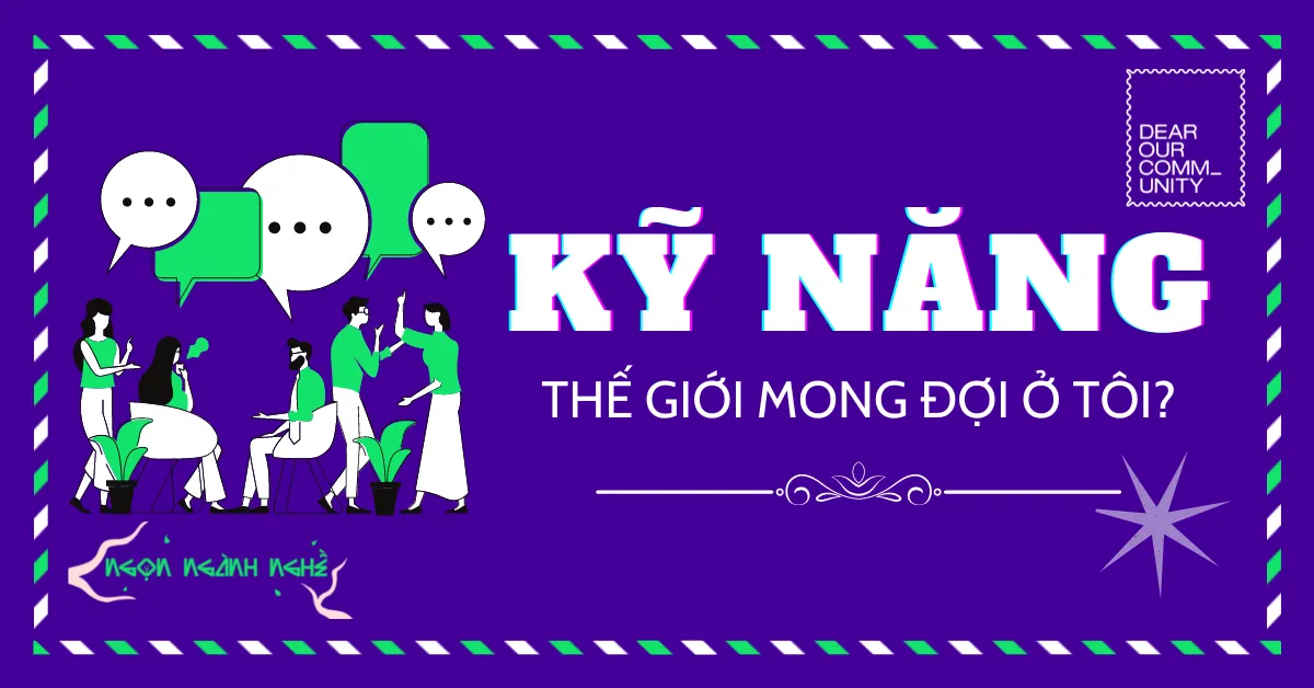 Kỹ năng Thế giới mong đợi ở tôi