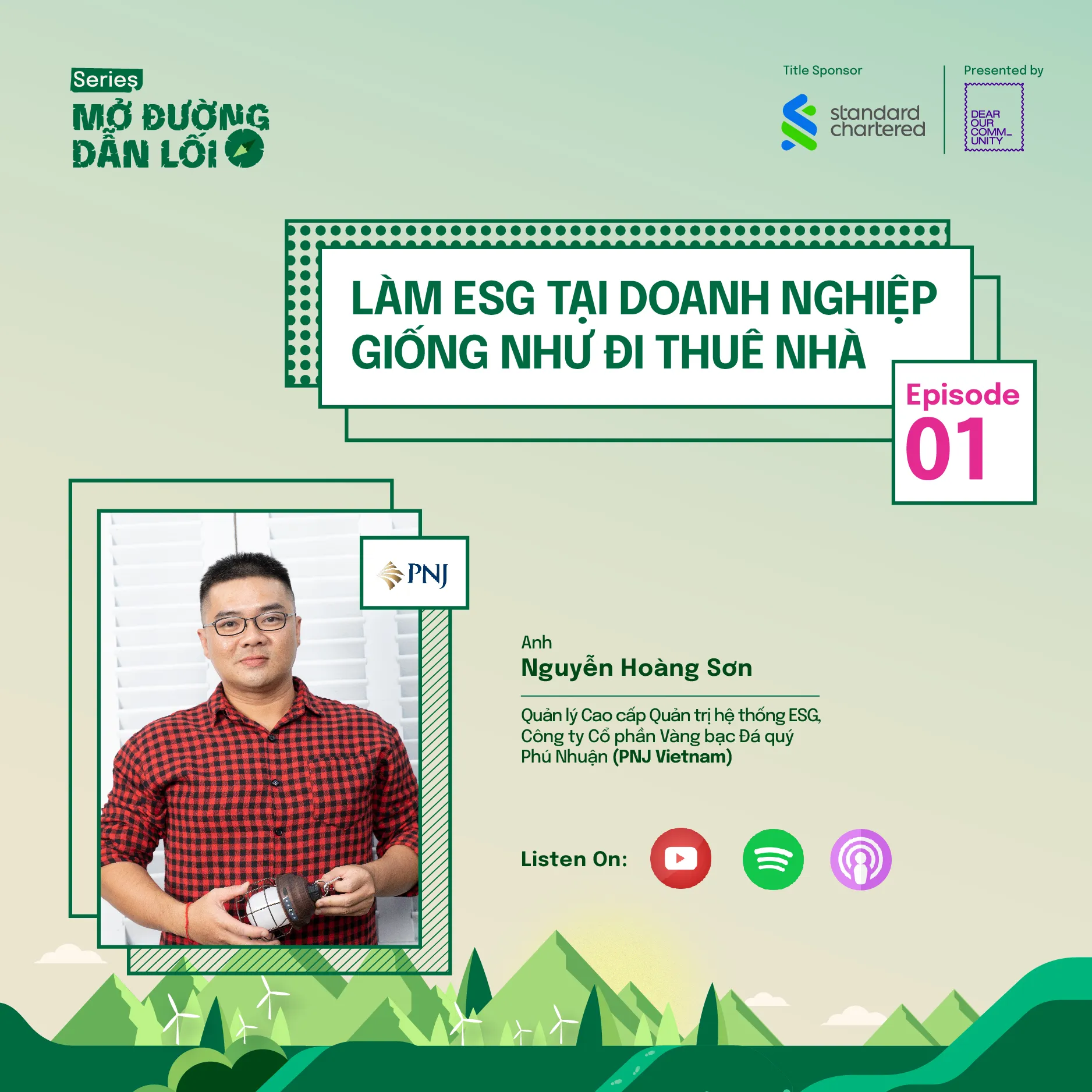 EP1: Làm ESG Tại Doanh Nghiệp Giống Như Đi Thuê Nhà, Nguyễn Hoàng Sơn, PNJ Vietnam