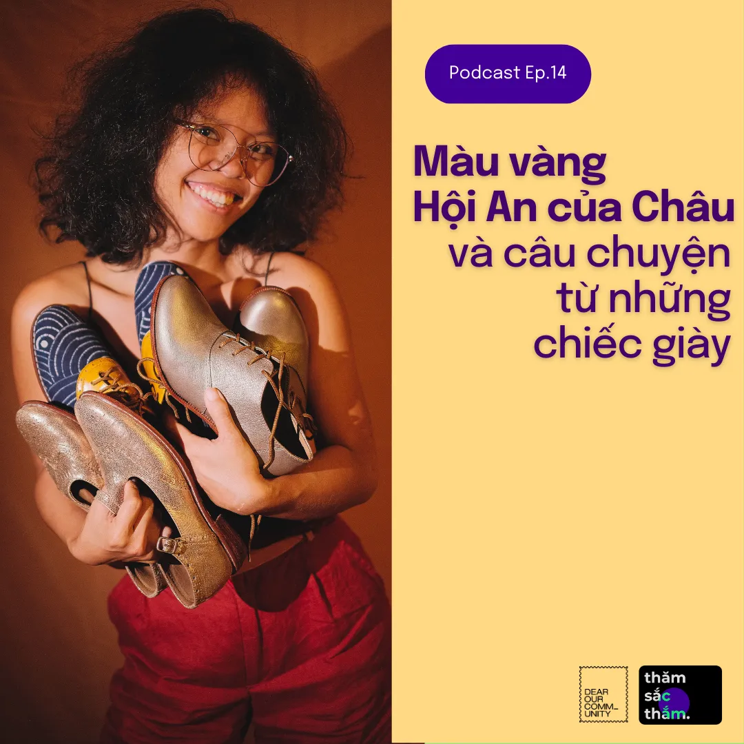 Màu vàng Hội An của Châu và câu chuyện từ những chiếc giày