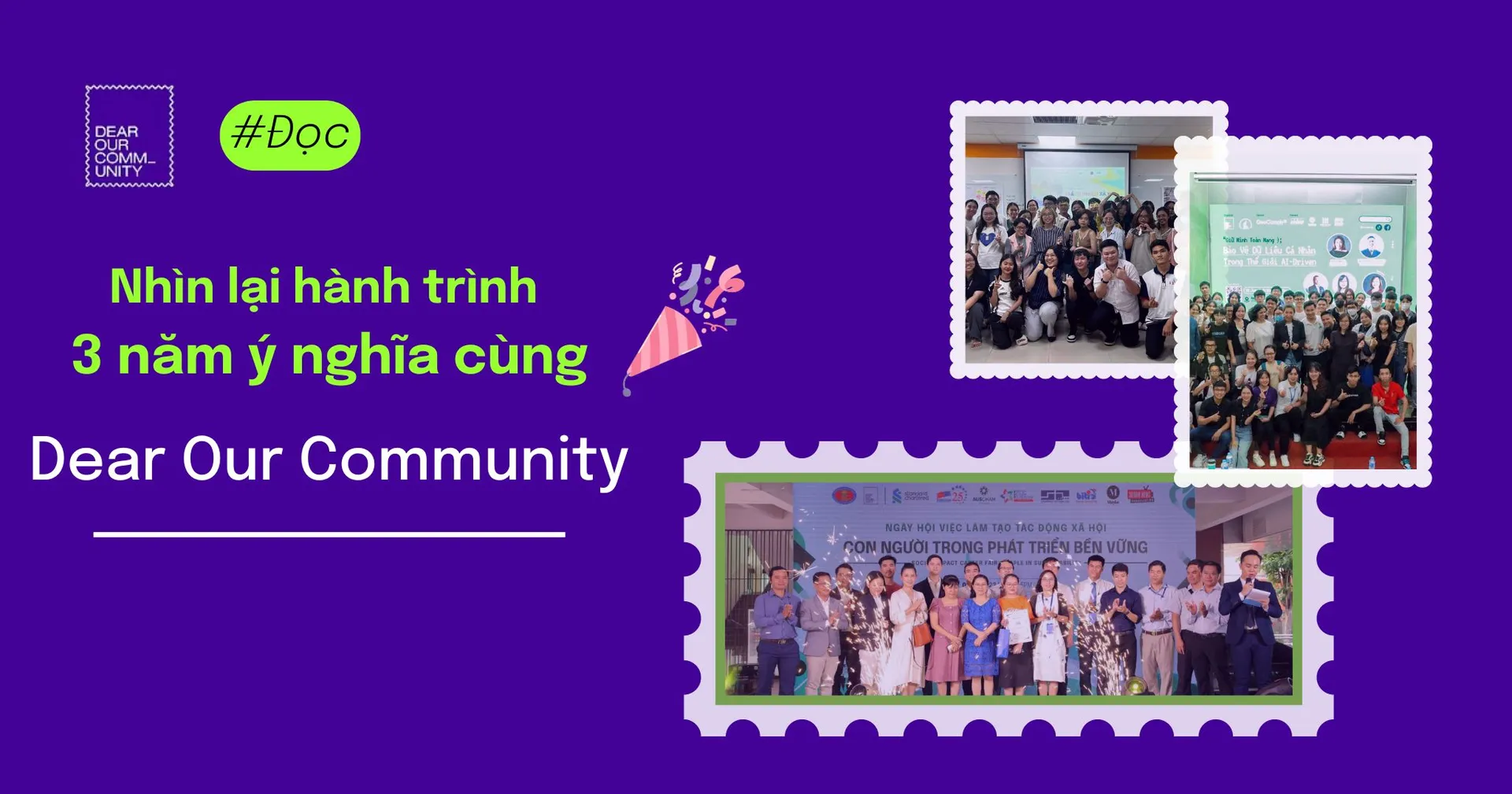 Nhìn lại hành trình 3 năm ý nghĩa cùng Dear Our Community