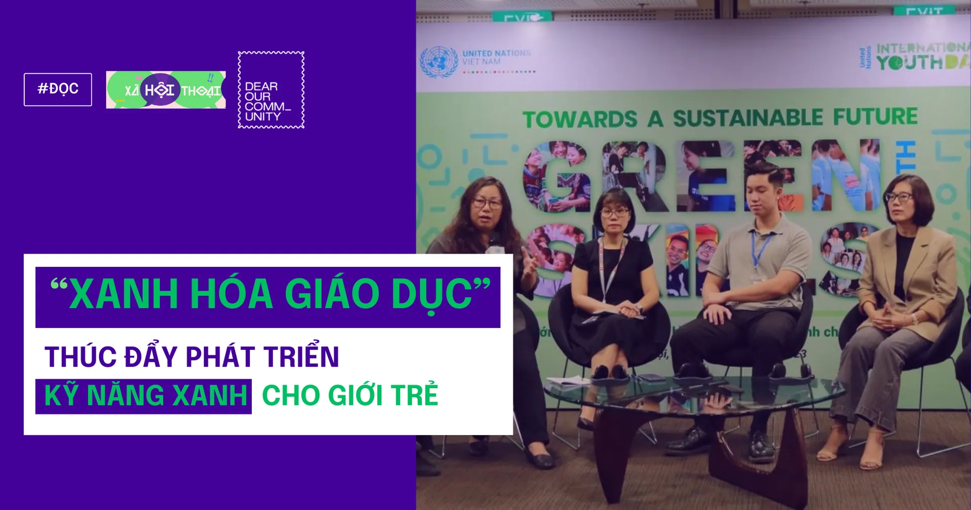 “XANH HÓA GIÁO DỤC” THÚC ĐẨY PHÁT TRIỂN KỸ NĂNG XANH CHO GIỚI TRẺ